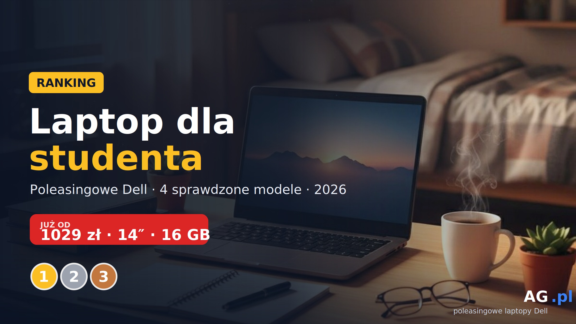 Laptop dla studenta 2026 – ranking poleasingowych Dell