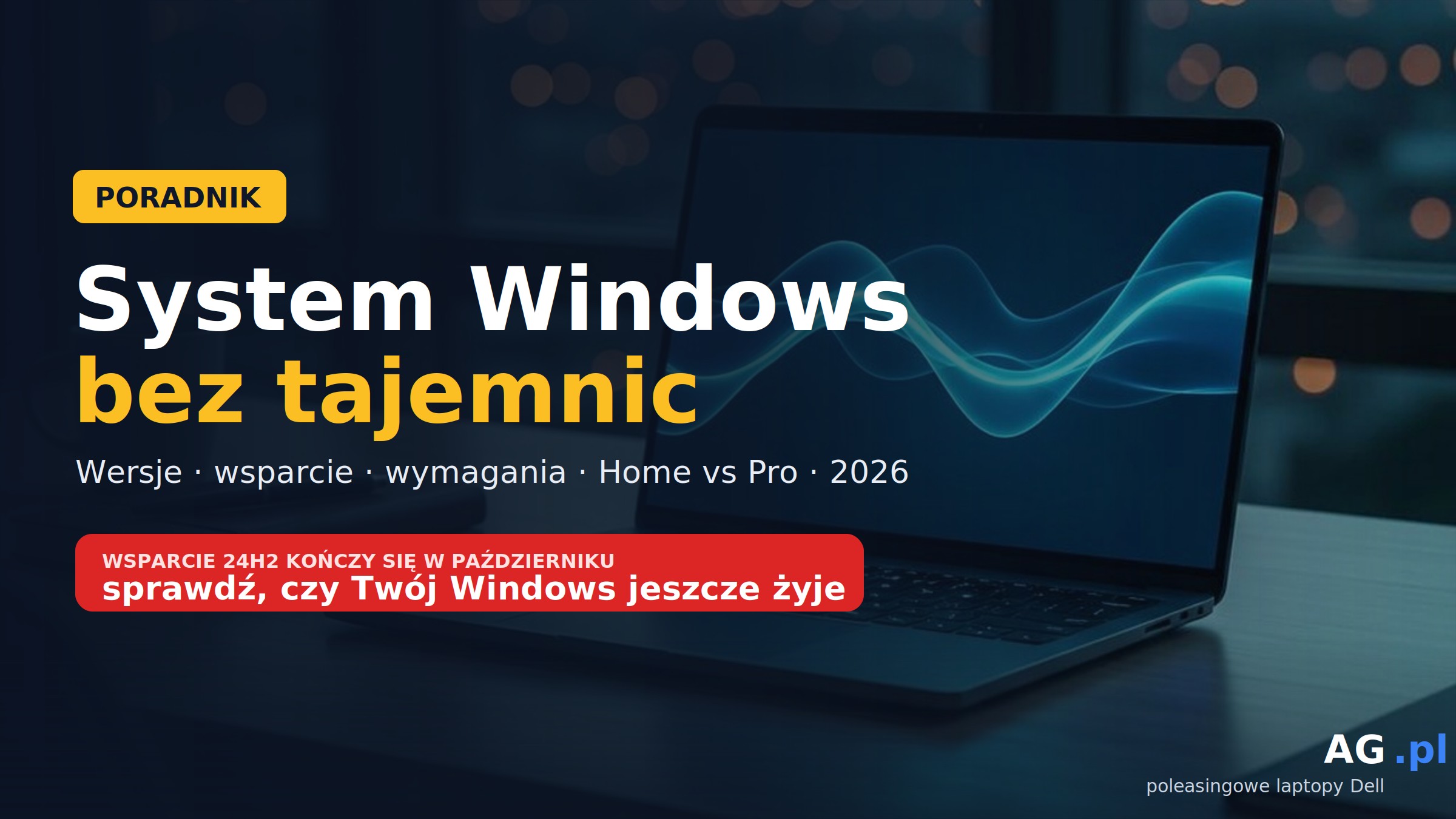 System Windows w laptopie – wszystko, co musisz wiedzieć w 2026