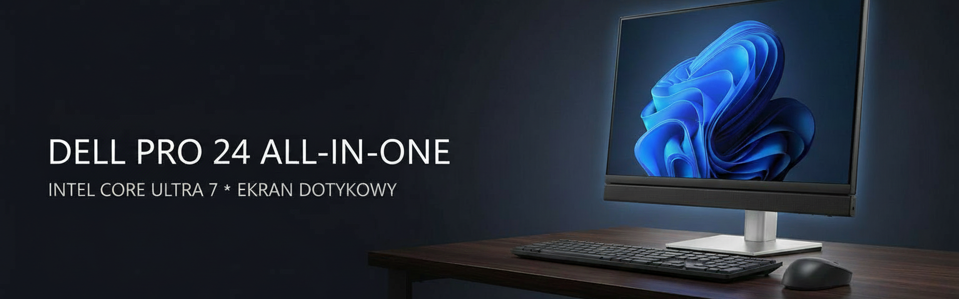 Dell Pro 24 AIO QB24250 - baner Intel Core Ultra 7, ekran dotykowy