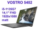 Dell Vostro 5402 i5-1135G7 16GB 512SSD 14" FHD 1920x1080 matt Kam WiFi BT Win11 gw12mc